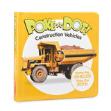 Poke-a-Dot: Construction Vehicles Board Book G9