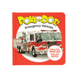 Poke-a-Dot: Emergency Vehicles Board Book P7