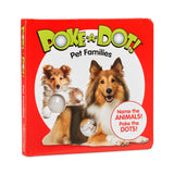 Poke-a-Dot: Pet Families Board Book O1