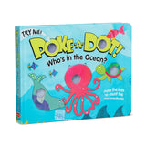 Poke-a-Dot: Who’s in the Ocean? Board Book I9